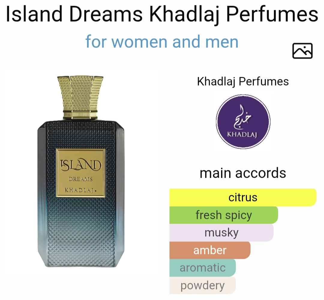 KHADLAJ ISLAND DREAMS
